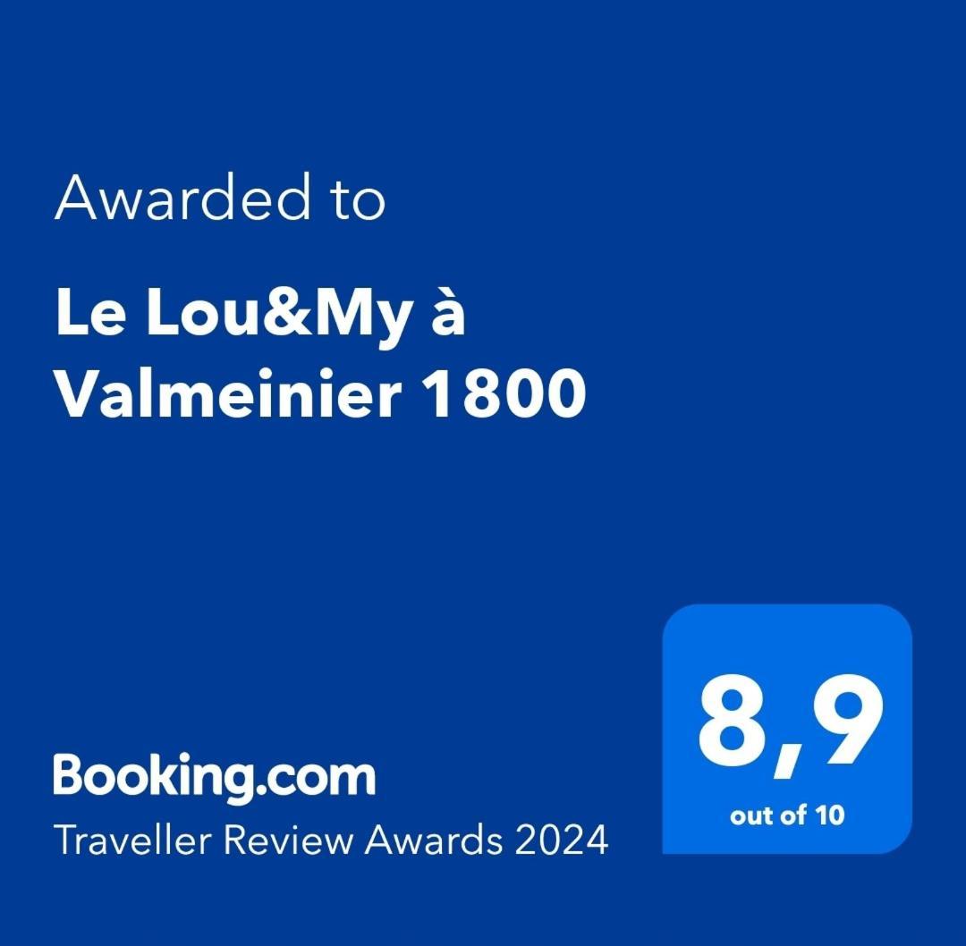 Le Lou&my A 1800 * Valmeinier